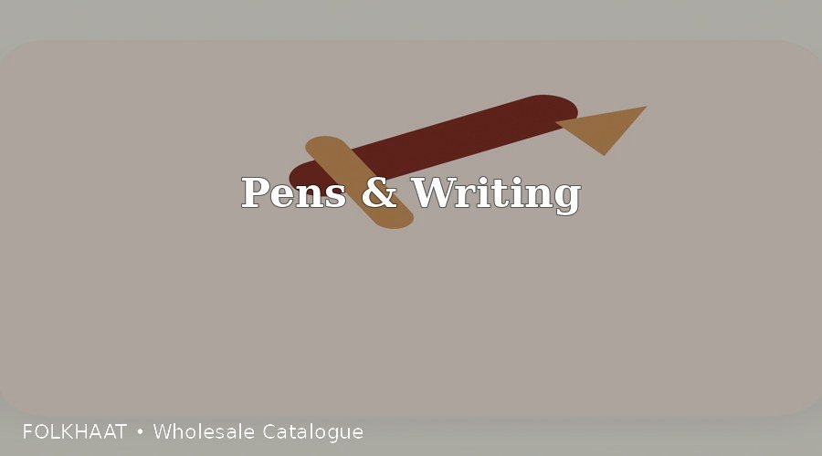 Pens & Writing